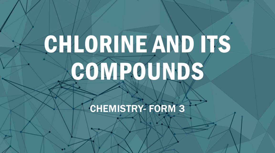 CHLORINE AND ITS COMPOUNDS